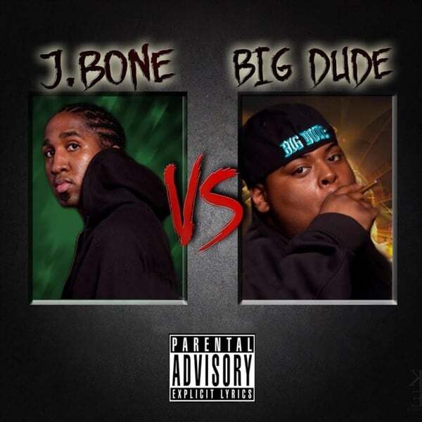 Cover art for J.Bone vs. BIG Dude
